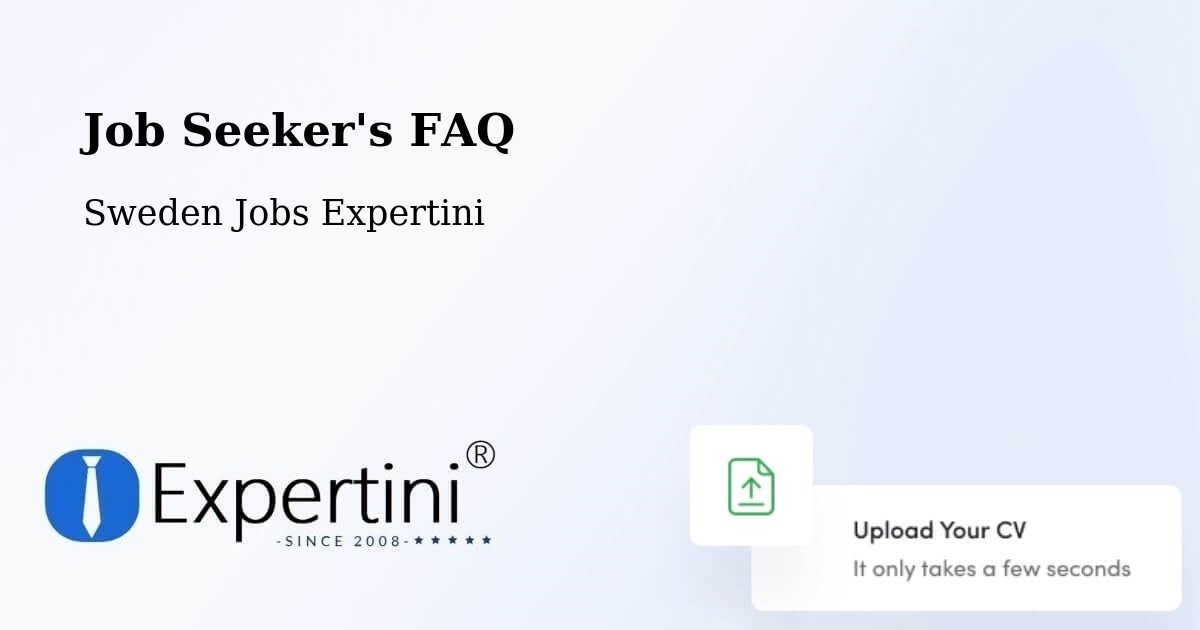 Job Seeker FAQ – Haparanda - Sweden Jobs Expertini