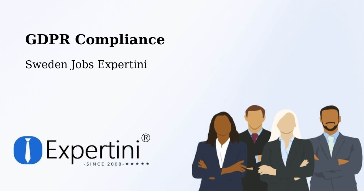 EU GDPR Compliance Statement – Haparanda - Sweden Jobs Expertini